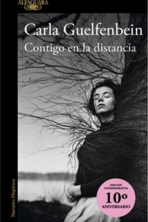 63991-CONTIGO EN LA DISTANCIA (ED. CONMEMORATIVA)