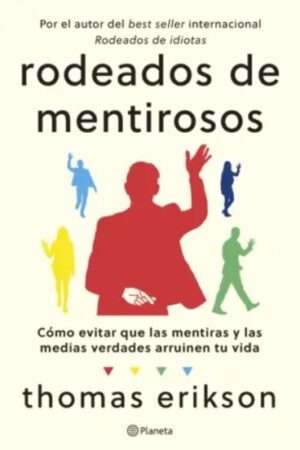 63888-RODEADOS DE MENTIROSOS