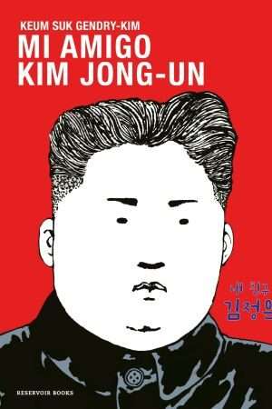 63796-MI AMIGO KIM JONG-UN