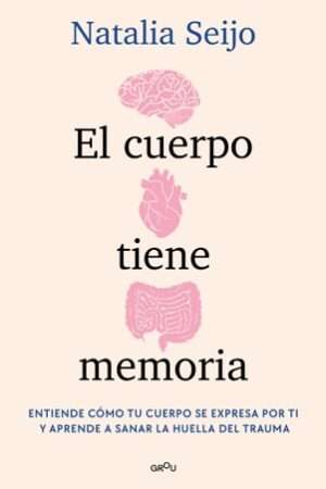 64385-EL CUERPO TIENE MEMORIA