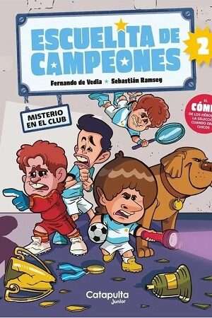 63855-ESCUELITA DE CAMPEONES : MISTERIO EN EL CLUB