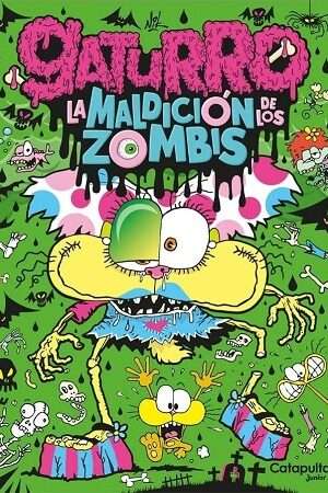 63851-GATURRO: LA MALDICION DE LOS ZOMBIS