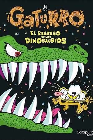 63853-GATURRO: EL REGRESO DE LOS DINOSAURIOS
