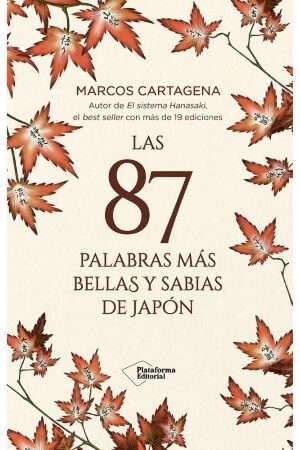 64022-LAS 87 PALABRAS MAS BELLAS Y SABIAS DE JAPON