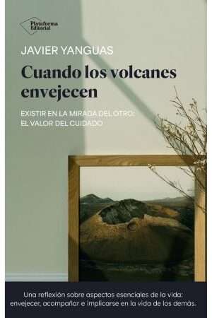 64029-CUANDO LOS VOLCANES ENVEJECEN