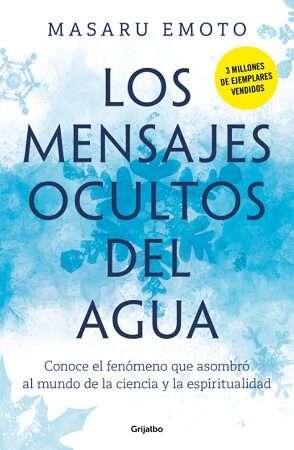 64561-LOS MENSAJES OCULTOS DEL AGUA