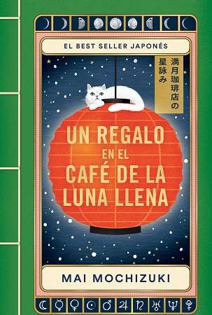 64261-UN REGALO EN EL CAFE DE LA LUNA LLENA (EL CAFE DE LA LUNA LLENA 2)