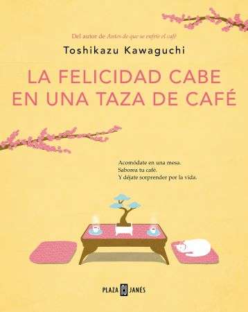 59076-LA FELICIDAD CABE EN UNA TAZA DE CAFE