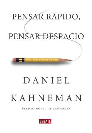 61762-PENSAR RAPIDO PENSAR DESPACIO