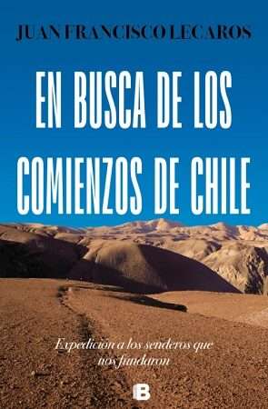 64514-EN BUSCA DE LOS COMIENZOS DE CHILE