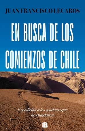 64514-EN BUSCA DE LOS COMIENZOS DE CHILE