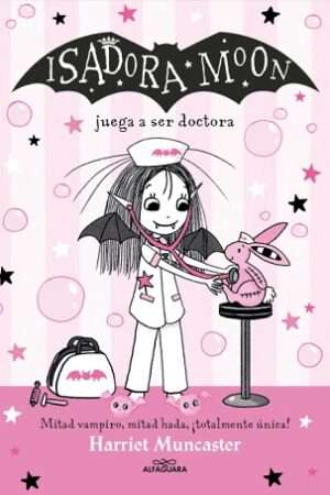 64558-ISADORA MOON JUEGA A SER DOCTORA