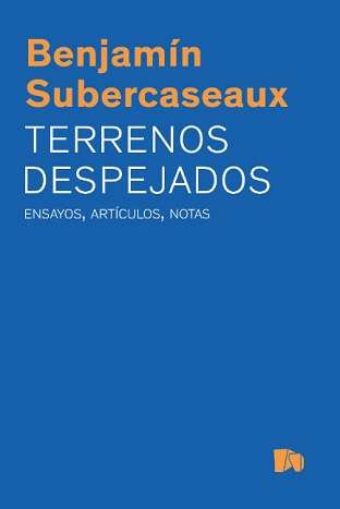 65124-TERRENOS DESPEJADOS. ENSAYOS, ARTICULOS, NOTAS