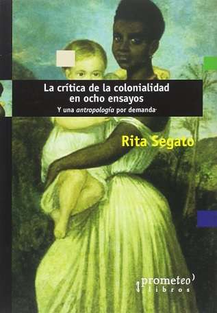 64133-LA CRITICA DE LA COLONIALIDAD EN OCHO ENSAYOS