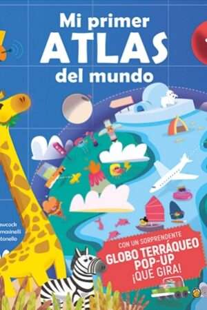 65440-MI PRIMER ATLAS DEL MUNDO EN POP UP
