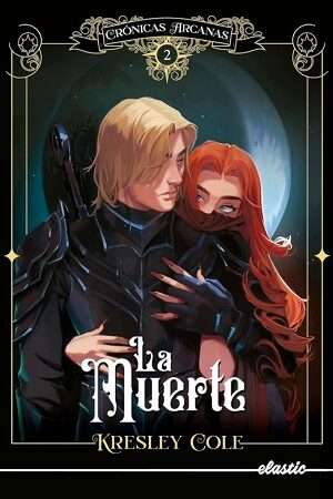 60616-LA MUERTE : CRONICAS ARCANAS 2