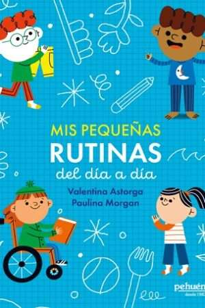 65603-MIS PEQUEÑAS RUTINAS DEL DIA A DIA