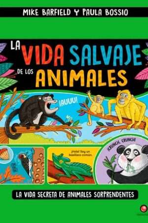 65321-LA VIDA SALVAJE DE LOS ANIMALES