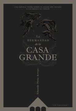 25323-LA HERMANDAD DE LA CASA GRANDE
