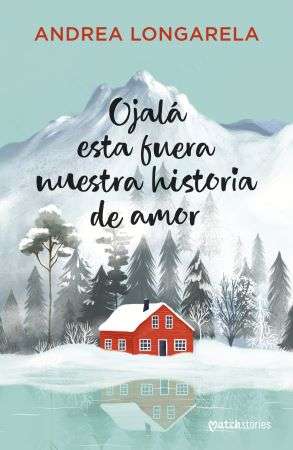 65128-OJALA ESTA FUERA NUESTRA HISTORIA DE AMOR