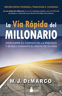 3454-LA VIA RAPIDA DEL MILLONARIO