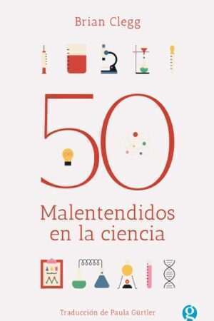 57043-50 MALENTENDIDOS EN LA CIENCIA