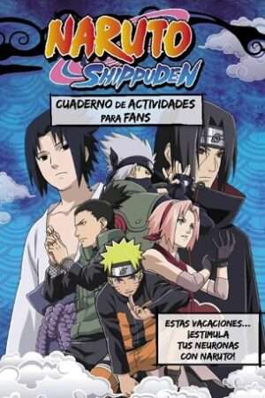 65785-NARUTO SHIPPUDEN. CUADERNO DE ACTIVIDADES PARA FANS