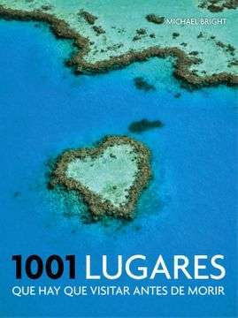 34306-1001 LUGARES QUE HAY QUE VISITAR ANTES