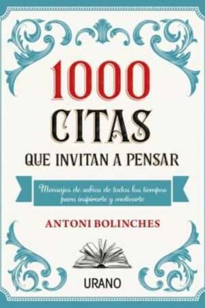 36390-1000 CITAS QUE INVITAN A PENSAR