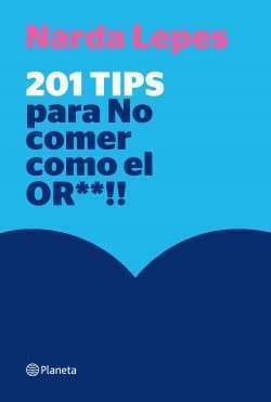 12633-201 TIPS PARA NO COMER COMO EL