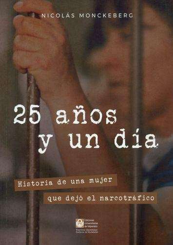 33529-25 AÑOS Y UN DIA