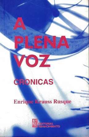 46602-A PLENA VOZ / CRONICAS