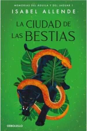 46309-LA CIUDAD DE LAS BESTIAS