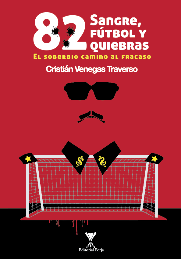 18720-82 : SANGRE, FUTBOL Y QUIEBRAS