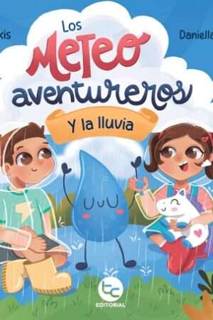 65673-LOS METEOAVENTUREROS Y LA LLUVIA
