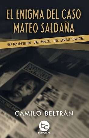 65670-EL ENIGMA DEL CASO MATEO SALDAÑA