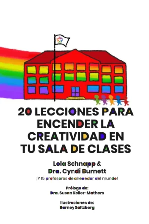 37243-20 LECCIONES PARA ENCENDER LA CREATIVIDAD EN TU SALA DE CLASES