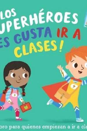 59414-A LOS SUPERHEROES LES GUSTA IR A CLASES!