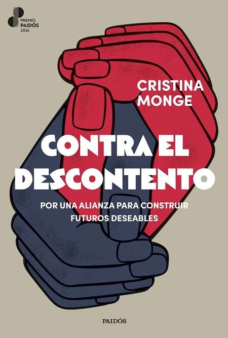 66009-CONTRA EL DESCONTENTO (PREMIO PAIDOS 2026)