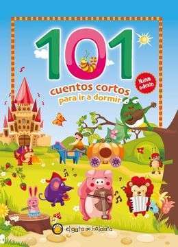 26647-101 CUENTOS CORTOS PARA IR A DORMIR
