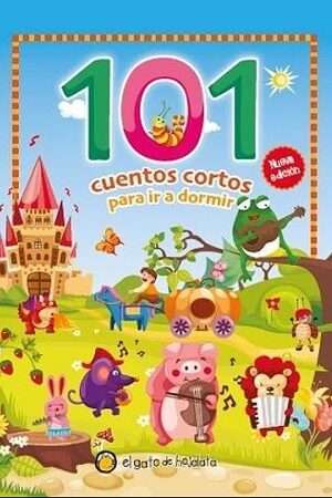 48147-101 CUENTOS CORTOS : PARA IR A DORMIR