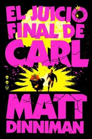 66410-EL JUICIO FINAL DE CARL (CARL EL MAZMORRERO 2)