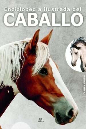 66057-ENCICLOPEDIA ILUSTRADA DEL CABALLO
