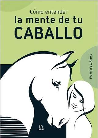 51553-COMO ENTENDER LA MENTE DE TU CABALLO