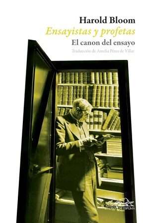 62607-ENSAYISTAS Y PROFETAS EL CANON DEL ENSAYO