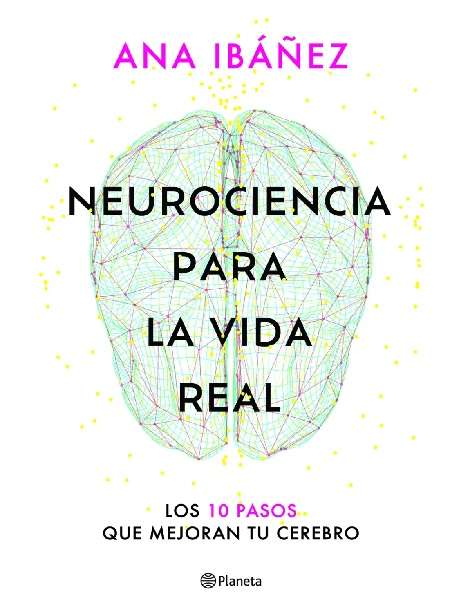 66527-NEUROCIENCIA PARA LA VIDA REAL