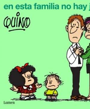 66398-MAFALDA. EN ESTA FAMILIA NO HAY JEFES