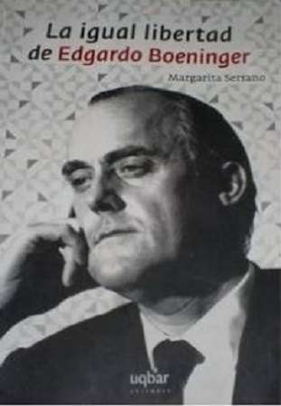 51086-LA IGUAL LIBERTAD DE EDGARDO BOENINGER