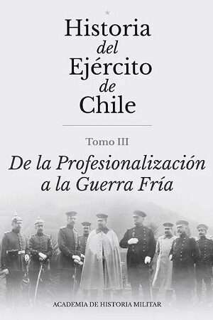 58938-HISTORIA DEL EJERCITO DE CHILE TOMO III