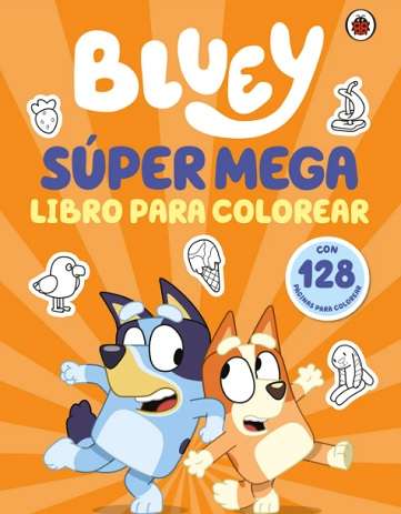 66957-BLUEY. SUPER MEGA LIBRO PARA COLOREAR